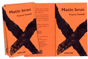 Matin Brun, de Franck Pavloff